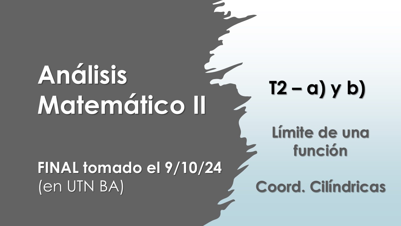 AM2 final 9-10-24-T2 a y b